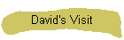 David's Visit