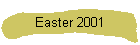 Easter 2001