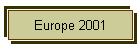 Europe 2001