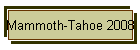 Mammoth-Tahoe 2008