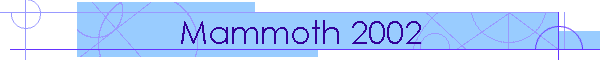 Mammoth 2002