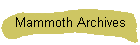 Mammoth Archives
