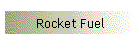 Rocket Fuel