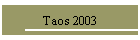 Taos 2003