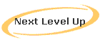 Next Level Up