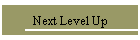 Next Level Up